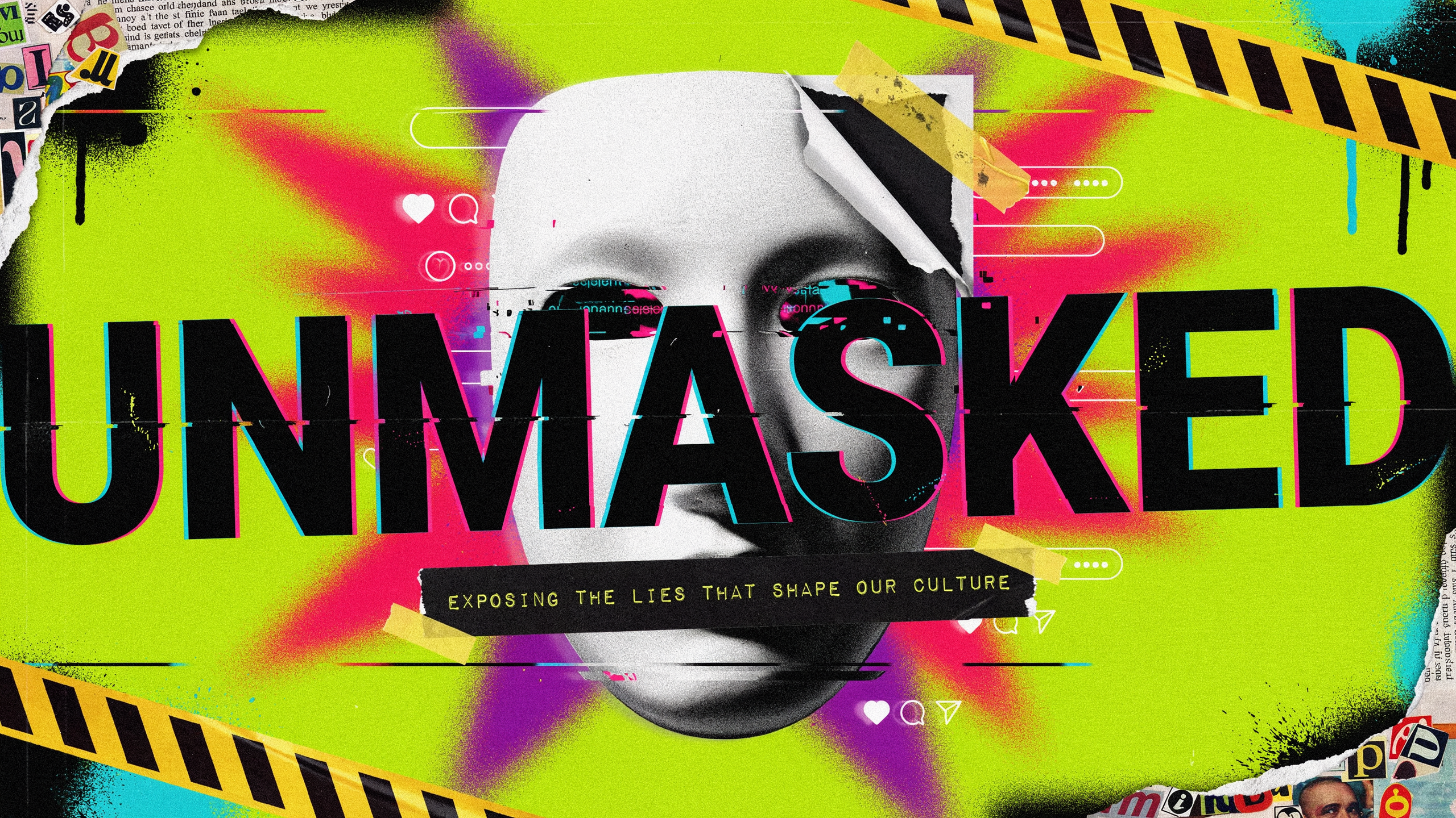 Unmasked