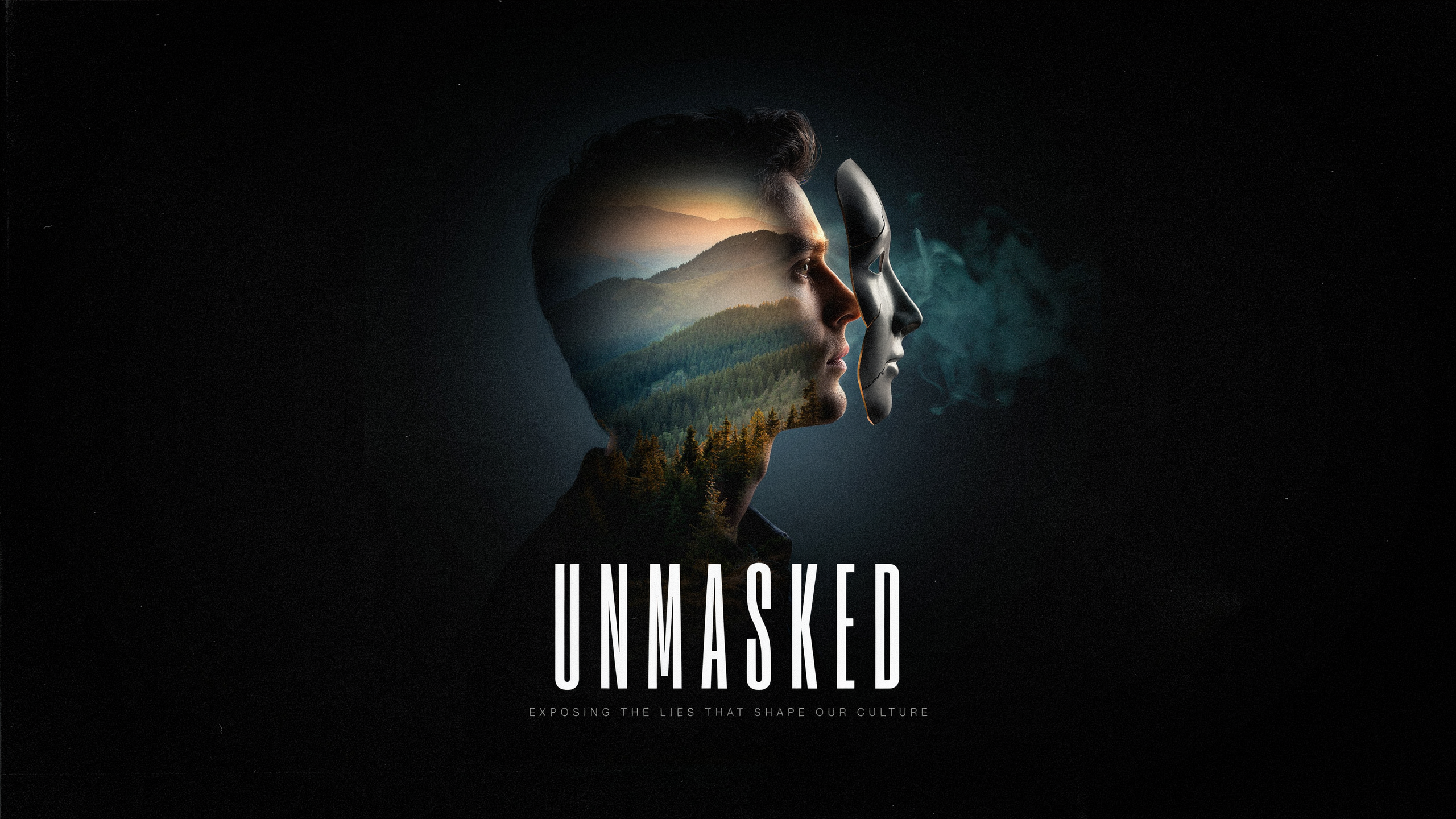 Unmasked